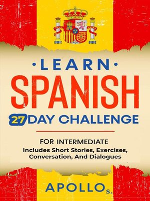 cover image of Learn Spanish 27 Day Challenge